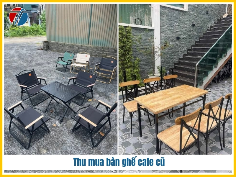 Dịch vụ thu mua bàn ghế cafe cũ hcm