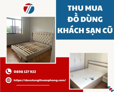 Thu Mua Đồ Dùng Khách Sạn